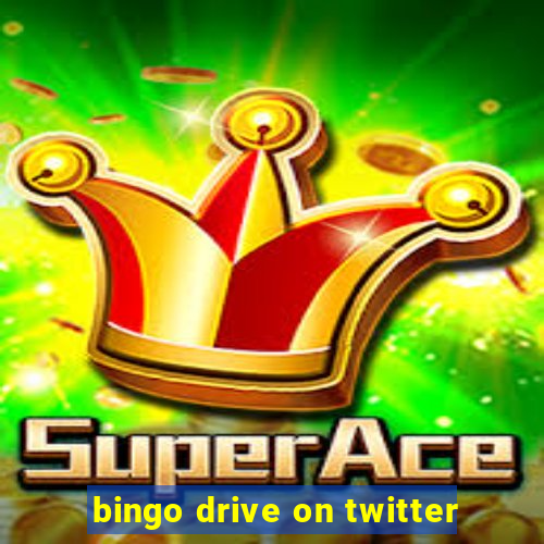 bingo drive on twitter